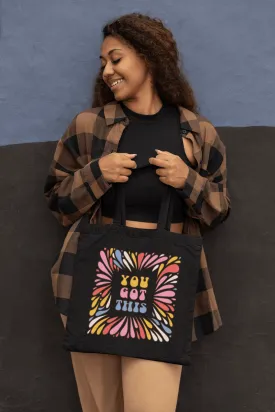You Got This Tote Bag